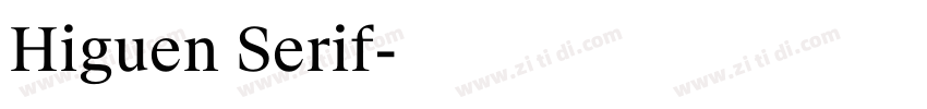 Higuen Serif字体转换